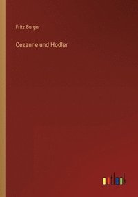 bokomslag Cezanne und Hodler