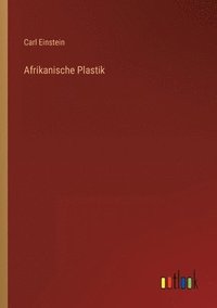 bokomslag Afrikanische Plastik