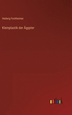 Kleinplastik der gypter 1