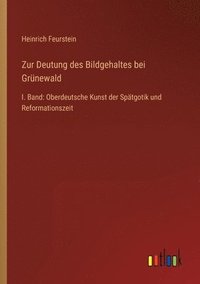 bokomslag Zur Deutung des Bildgehaltes bei Grunewald