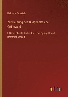 bokomslag Zur Deutung des Bildgehaltes bei Grunewald