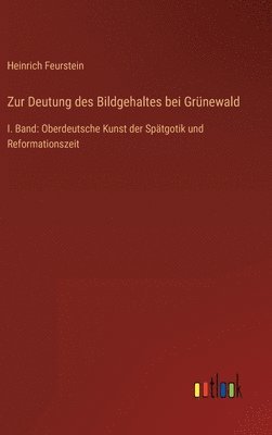 bokomslag Zur Deutung des Bildgehaltes bei Grnewald