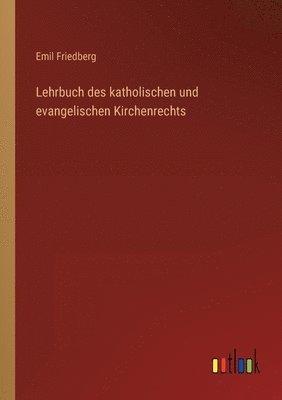 bokomslag Lehrbuch des katholischen und evangelischen Kirchenrechts