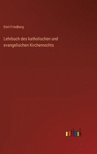 bokomslag Lehrbuch des katholischen und evangelischen Kirchenrechts