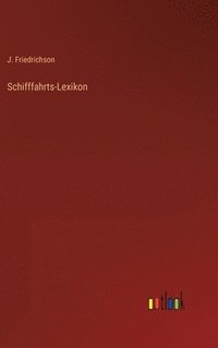 bokomslag Schifffahrts-Lexikon