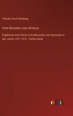 bokomslag Vom Roroima zum Orinoco