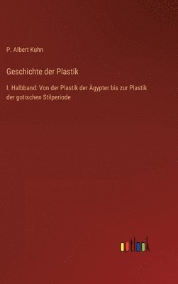 Geschichte der Plastik 1