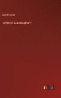 bokomslag Rmische Kunstzustnde