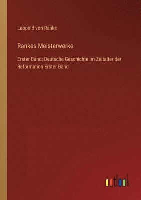 Rankes Meisterwerke 1