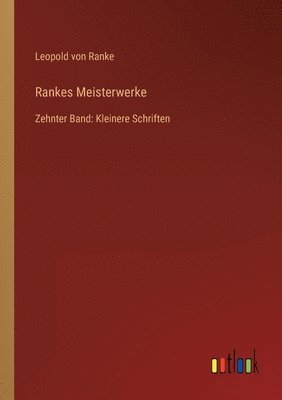 Rankes Meisterwerke 1