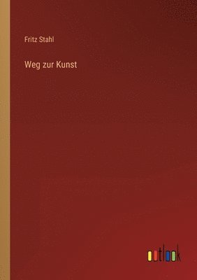 Weg zur Kunst