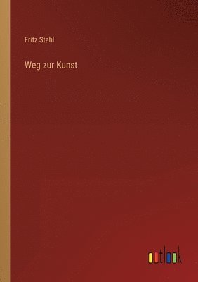 Weg zur Kunst 1