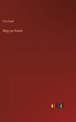 Weg zur Kunst 1