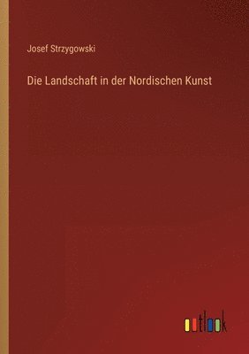 bokomslag Landschaft in der Nordischen Kunst