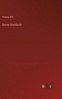 bokomslag Berner Kochbuch