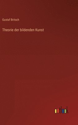 bokomslag Theorie der bildenden Kunst