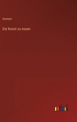 bokomslag Kunst zu essen