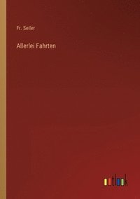 bokomslag Allerlei Fahrten