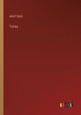 Adolf Stahr - Torso, Häftad