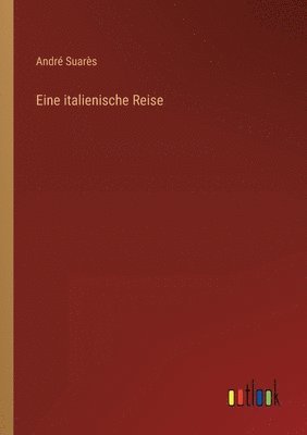 bokomslag Eine italienische Reise