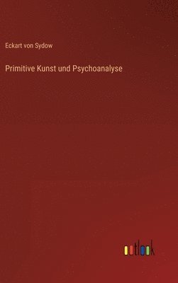 Primitive Kunst und Psychoanalyse