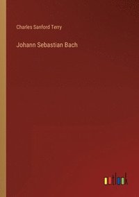 bokomslag Johann Sebastian Bach