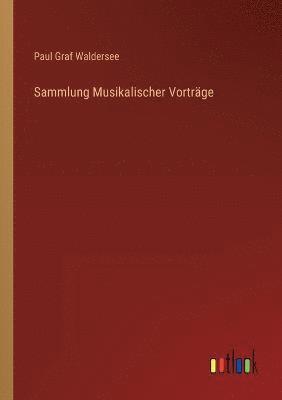 bokomslag Sammlung Musikalischer Vortrage