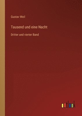 Gustav Weil - Tausend und eine Nacht, Häftad