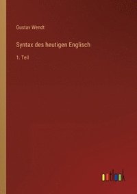 bokomslag Syntax des heutigen Englisch