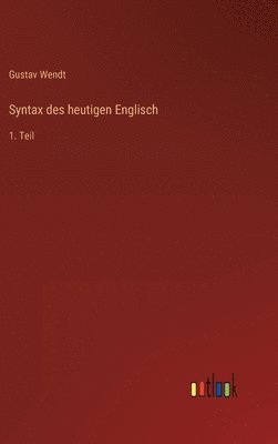 bokomslag Syntax des heutigen Englisch