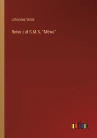 bokomslag Reise auf S.M.S. Möwe