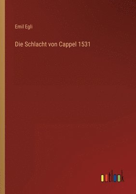 Schlacht von Cappel 1531