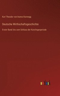 bokomslag Deutsche Wirthschaftsgeschichte