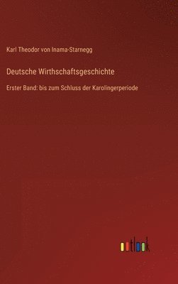 bokomslag Deutsche Wirthschaftsgeschichte