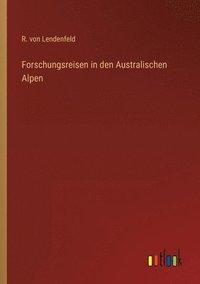 bokomslag Forschungsreisen in den Australischen Alpen