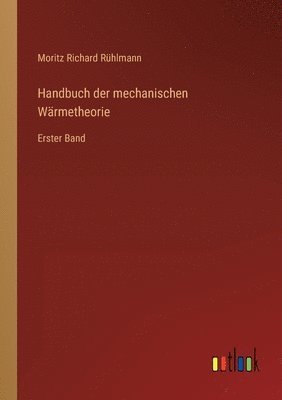 bokomslag Handbuch der mechanischen Warmetheorie