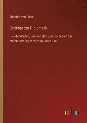 bokomslag Beitrage zur Diplomatik