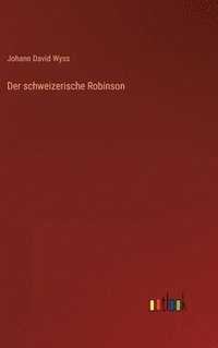 bokomslag Der schweizerische Robinson