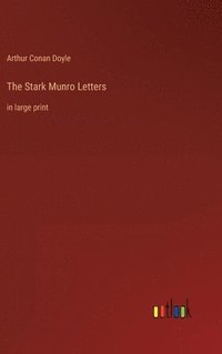 bokomslag The Stark Munro Letters
