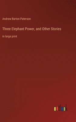 bokomslag Three Elephant Power, and Other Stories