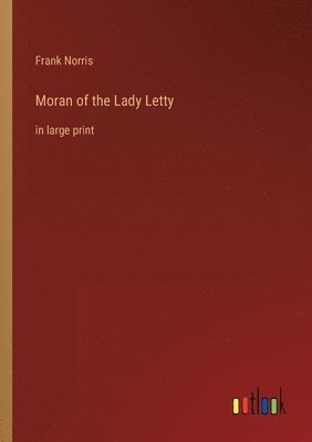 bokomslag Moran of the Lady Letty