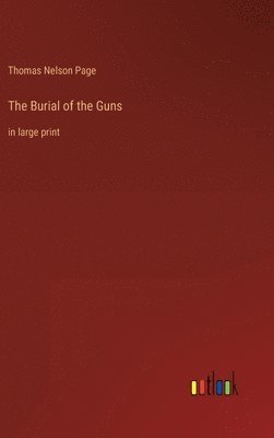 The Burial of the Guns 1