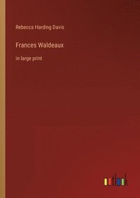 bokomslag Frances Waldeaux