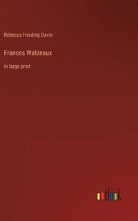 bokomslag Frances Waldeaux
