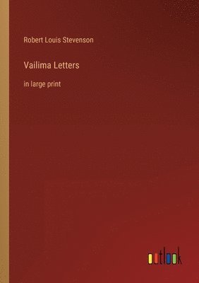 bokomslag Vailima Letters