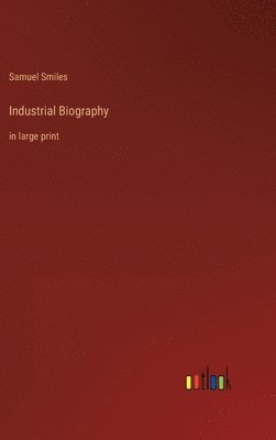 bokomslag Industrial Biography