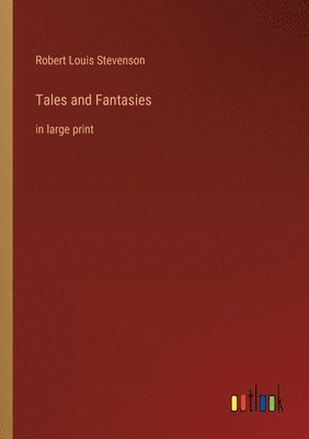 Tales and Fantasies