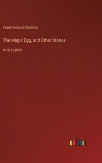 bokomslag Magic Egg, and Other Stories