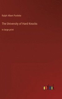 bokomslag The University of Hard Knocks