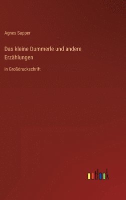 bokomslag Das kleine Dummerle und andere Erzhlungen